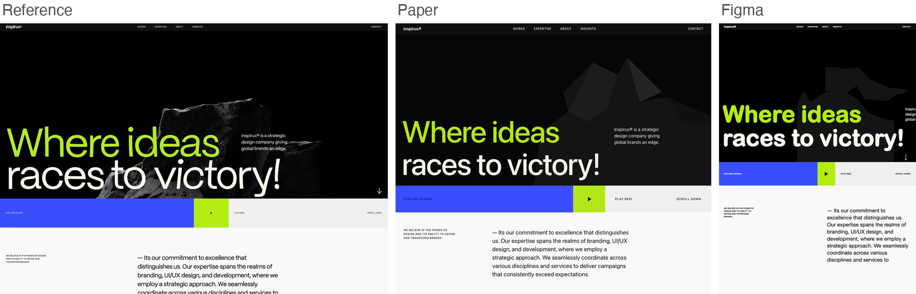 Reference for inspirux, black and lime editorial hero, next to Paper's and Figma's best-of-three recreations